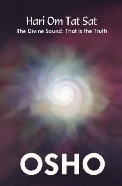 Hari Om Tat Sat by Osho
