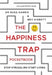 The Happiness Trap Pocket Book by Dr. Russ Harris