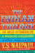 The Indian Trilogy by V. S. Naipaul