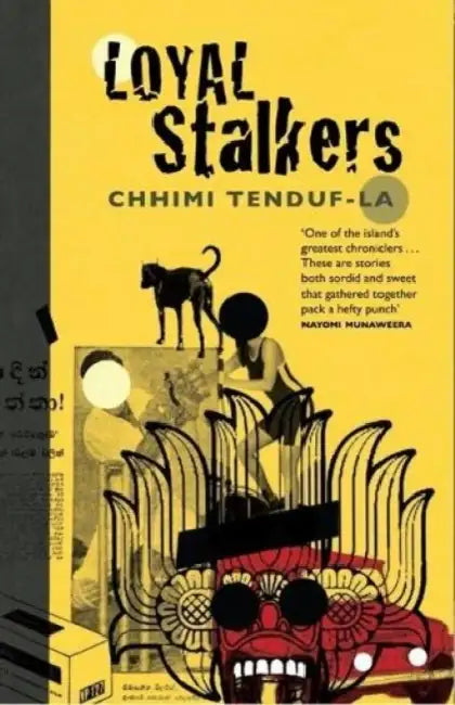 Loyal Stalkers by Chhimi Tenduf-La