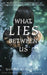 What Lies Between Us by Nayomi Munaweera