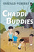 Chaddi Buddies by Oswald Periera