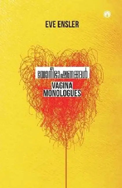 Yonee Bhashanangal by Eve Ensler