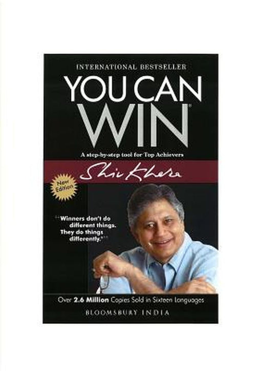 You Can Win: A Step by Step Tool for Top Achievers by Shiv Khera