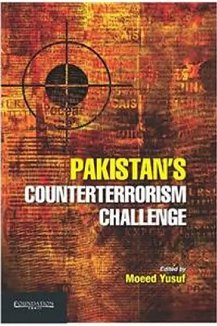 Pakistans Counterterrorism Challenge by Yusuf