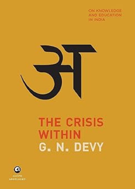 The Crisis Within by G. N. Devy
