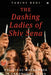 The Dashing Ladies Of Shiv Sena by Tarini Bedi