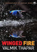 Winged Fire by Valmik Thapar