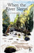 When the River Sleeps by Easterine Kire