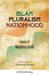 Islam Pluralism Nationhood by Mushirul Hasan