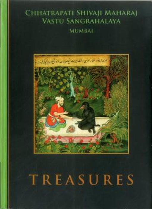 Treasures: Chhatrapati Shivaji Maharaj Vastu Sangrahalaya, Mumbai by Shobita Punja