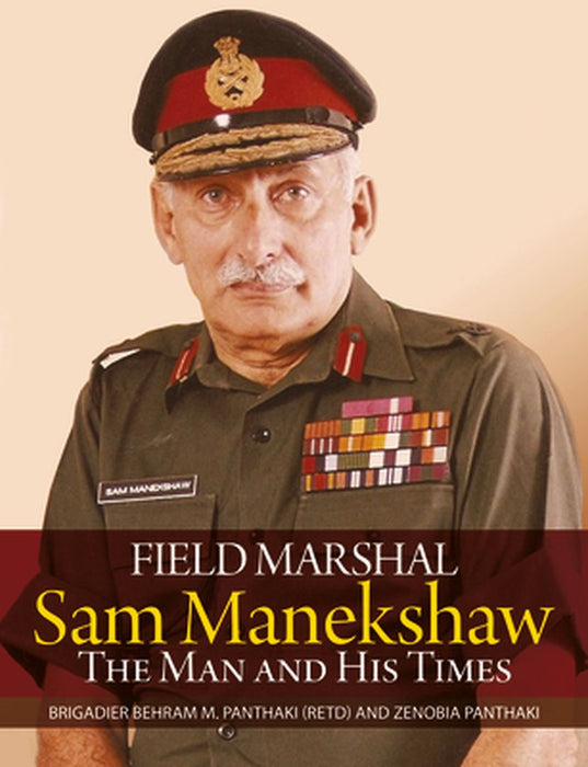 Field Marshal Sam Manekshaw by Panthaki, Behram M