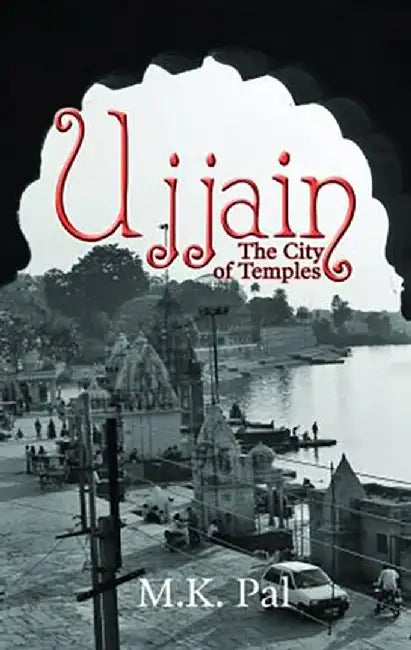 Ujjain by Pal, Dr M K