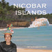 Nicobar Islands: In Nature's Kingdom by Dr Tilak Ranjan Bera