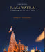 Rasa Yatra: A Pilgrimage into the heart of India (Indian Art) by Param P. Tomanec