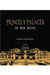 Princely Palaces In New Delhi by Bhowmick, Sumanta K