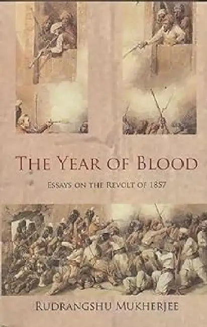 The Year Of Blood by Rudrangshu Mukherjee