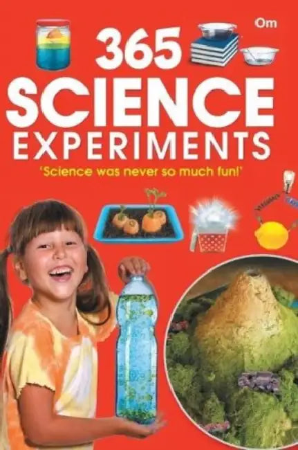 365 Science Experiments by Om Books Editorial Team