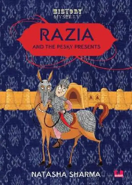 Razia and the Pesky Presents by Natasha Sharma