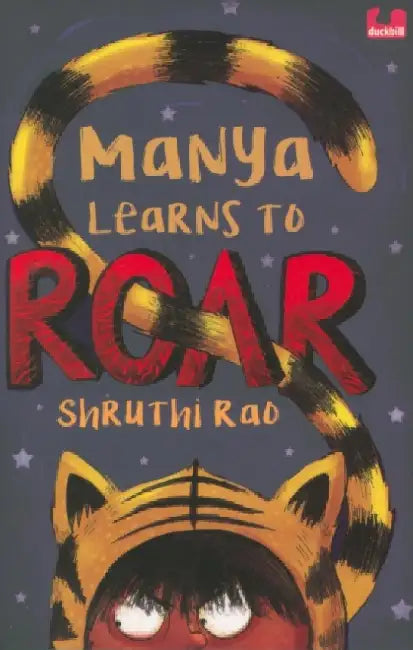 Manya Learns to Roar by Shruthi Rao