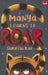 Manya Learns to Roar by Shruthi Rao