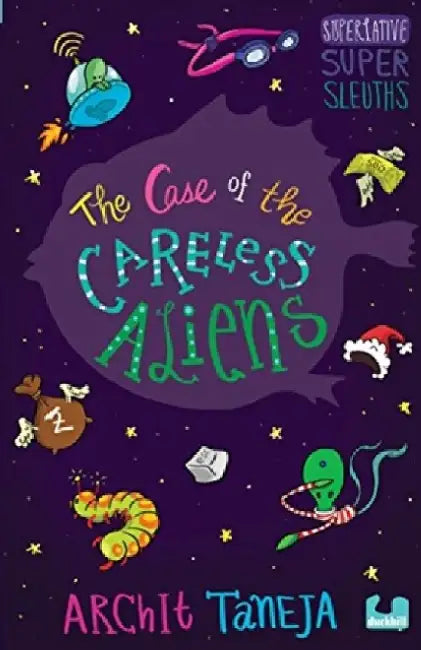 The Case of the Careless Aliens by Tanja Schultheiß