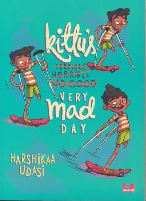 Kittu's Very Mad Day by Harshikaa Udasi
