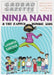 Ninja Nani and the Zapped Zombie Kids by Lavanya Karthik