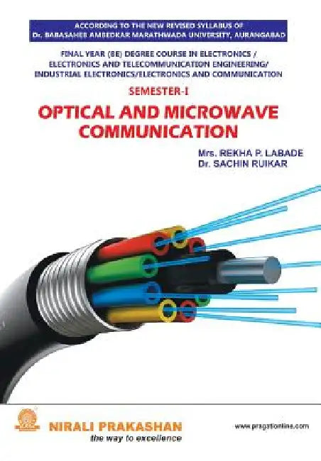 Optical & Microwave Comm by Rekha P. Labade