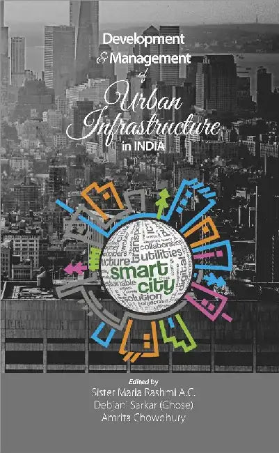 Development and Management of Urban Infrastructure in India