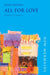 All For Love by John Dryden