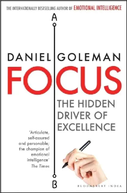 Focus by Daniel Goleman