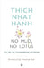 No Mud No Lotus by Thich Nhat Hanh