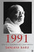 1991 - How P. V. Narasimha Rao Made History by Sanjaya Baru
