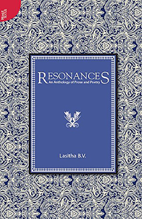 Resonances: An Anthology of Prose and Poetry