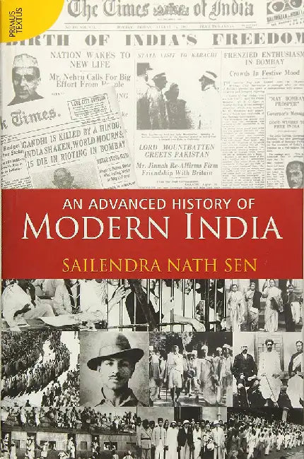 An Advance History of Modern India by Sailendra Nath Sen