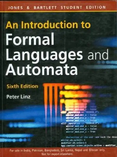 An Introduction To Formal Languages And Automata by Peter Linz