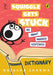 Squiggle Gets Stuck: All About Muddled Sentences by Natasha Sharma