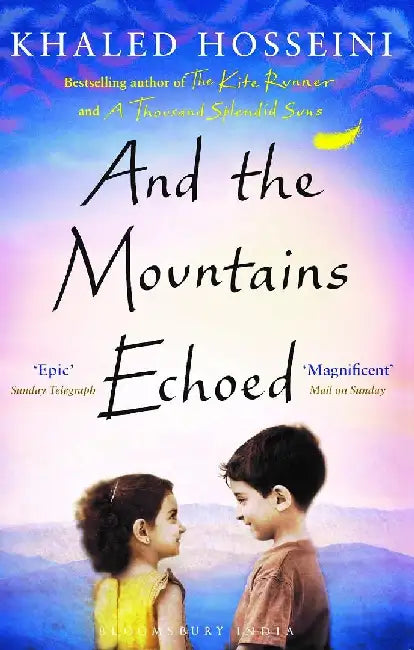 And The Mountain Echoed (A Format) by Khaled Hosseini