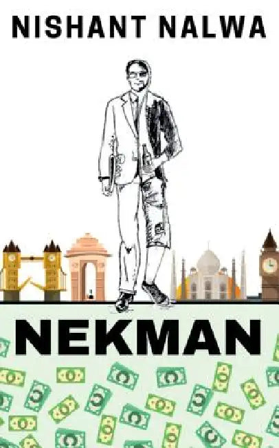 Nekman by Nishant Nalwa