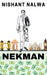 Nekman by Nishant Nalwa