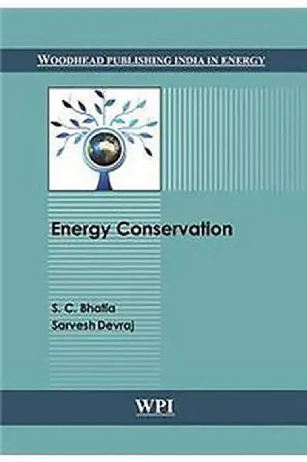 Energy Conservation by S.C. Bhatia, Sarvesh Devraj