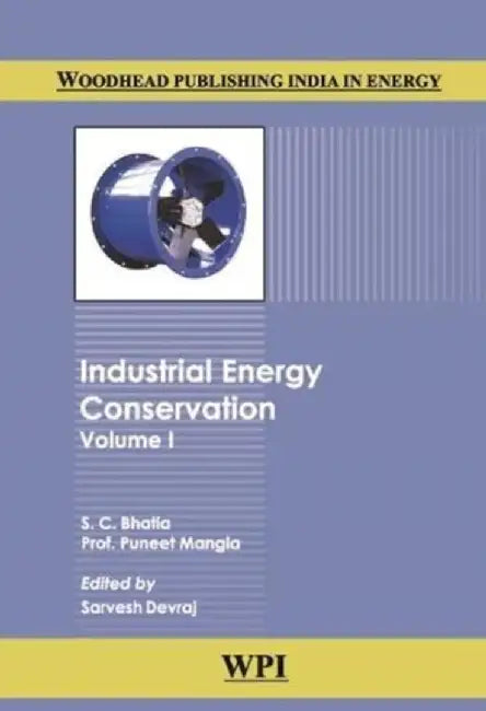 Industrial Energy Conservation by S. C. Bhatia