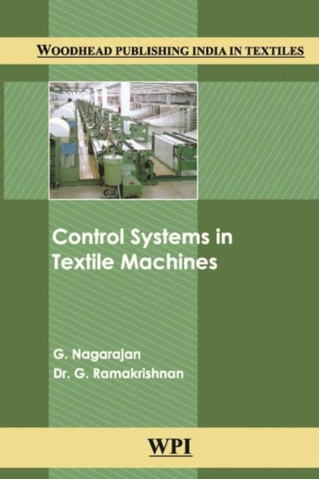 Control Systems in Textile Machines by G. Nagarajan