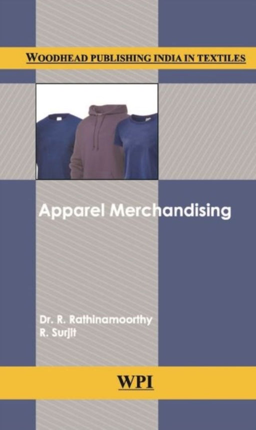 Apparel Merchandising by Dr. R. Rathinamoorthy