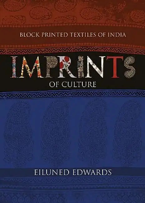Block Printed Textiles of India by Eiluned Edwards