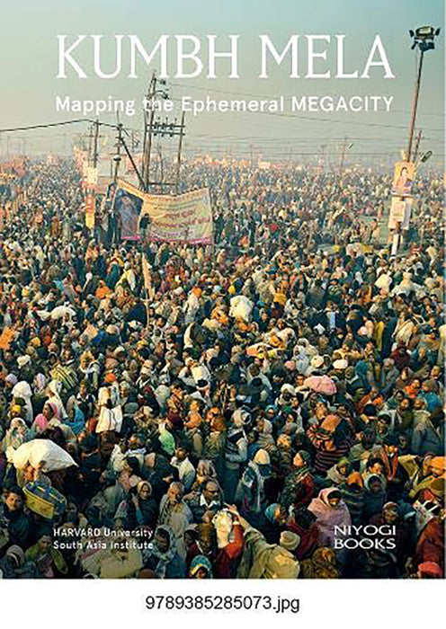 Kumbh Mela: Mapping The Ephemeral Megacity