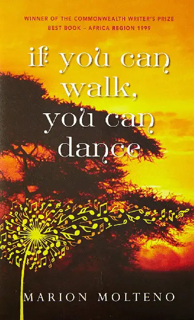 If You Can Walk You Can Dance by Molteno, 0