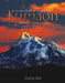 In the Shadow of the Devi Kumaon: Of a Land a People a Craft by Kak, Manju