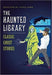 The Haunted Library by Kirk, Tanya